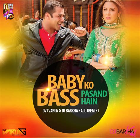 Baby Ko Bass Pasand Hai Remix Dvj Varun And Dj Barkha Kaul