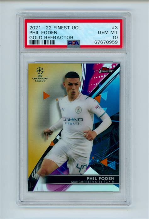 Phil Foden Topps Feinster Ucl Gold Refraktor Manchester City