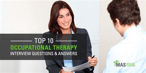 10 Top Occupational Therapy Interview Questions And Answers