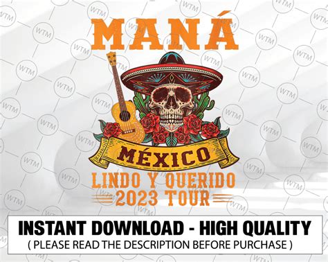 Mana Mexico Lindo Y Querido Png Mexico Lindo Y Querido Tour Png