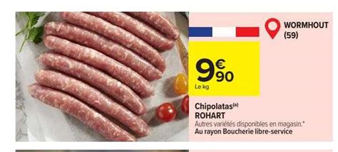 Promo Chipolatas Rohart Chez Carrefour Market Icatalogue Fr