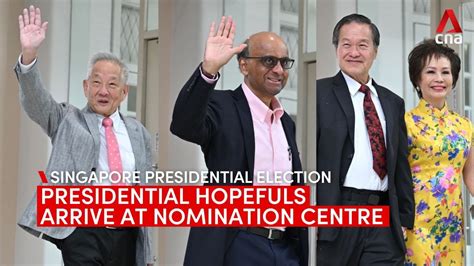 Singapore Presidential Election Presidential Hopefuls Arrive At