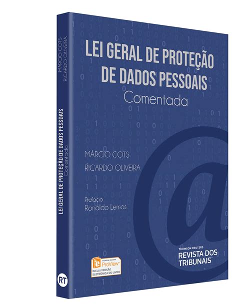 Lei Geral De Proteção De Dados Pessoais Comentada Pdf Márcio Cots