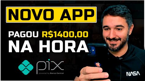 Novo App Pagou R Na Hora Via Pix S Vio Augusto Youtuber