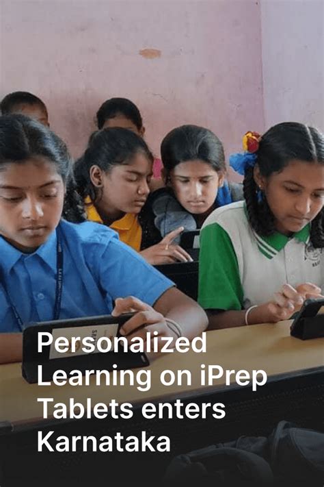 Reaching Rural Karnataka IPrep Digital Library Phase I Begins Our Reach