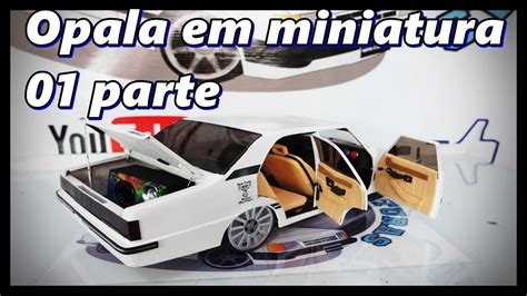 Opala Diplomata Miniatura Passo A Passo Parte Youtube