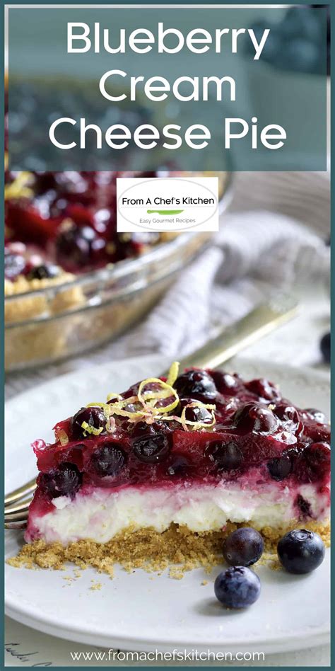 Best Blueberry Cream Cheese Pie Recipe From A Chef S Kitchen