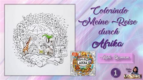 Colorindo O Livro Meine Reise Durch Afrika By Rita Berman Parte