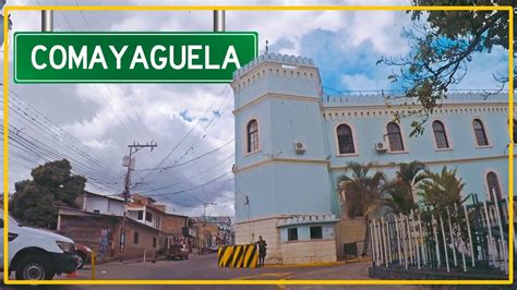 Un Viaje Por Las Calles Y Avenidas De Comayaguela Una Experiencia