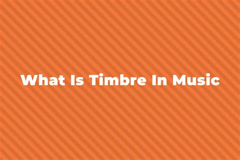 timbre   hellomusictheory