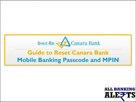 6 Step Guide To Reset Canara Mobile Banking Passcode MPIN