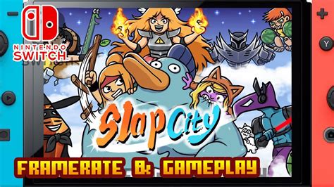 Slap City Nintendo Switch Framerate And Gameplay Youtube