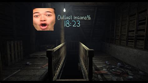 Outlast Insane Speedrun In 18 23 730 Old WR YouTube