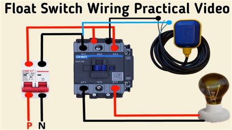 Single Phase Motor Float Switch Connection And Diagram Float Switch Wiring Practical Video