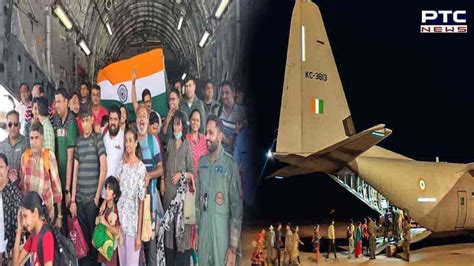 Operation Kaveri IAF Plane Carrying 246 Indians Evacuated From Sudan