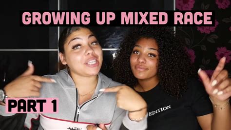 What Its Like To Grow Up Mixed Race Part 1 Youtube