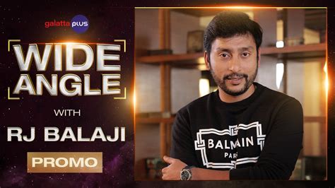 RJ Balaji Interview With Baradwaj Rangan Wide Angle Promo Veetla