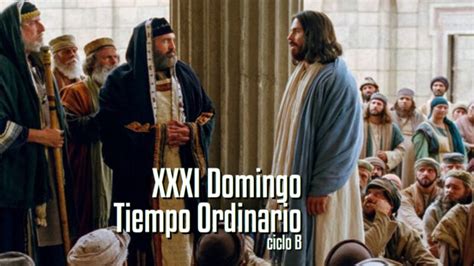 Xxxi Domingo Del Tiempo Ordinario B Catedral De Escuintla