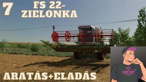 Farming Simulator 22 Zielonka 7 Hitel Visszafizetve YouTube