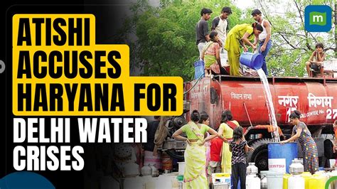 Delhi Water Crisis Atishi Claims Haryana Not Releasing 1050 Cusecs Of