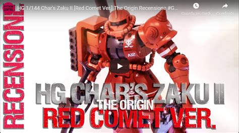 Video Recensione Bandai Hg Ms S Char S Zaku Ii Red Comet Ver The