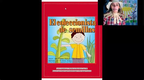 Seminario Infancia Cuento El Coleccionista De Semillas Youtube