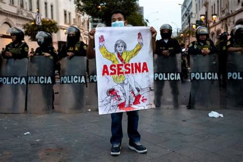 Peru Protests Against The New President Dina Boluarte Dead And