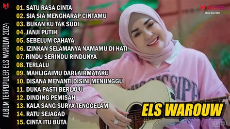 Satu Rasa Cinta Sia Sia Mengharap Cintamu Els Warouw Cover Full