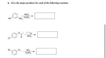 Answered: b. Give the major products for each of the following ...