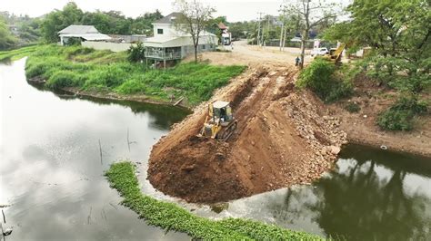 New Project Canal Restoration Dam Building Cut Off Water For Flood Prevention Youtube