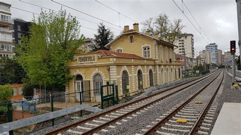 Eski Feneryolu Stasyonu Marmaray Tren Hatt N N A L Yla Mart