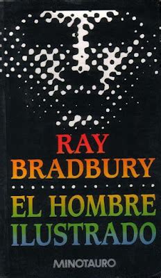 ALBEDO 0 37 EL HOMBRE ILUSTRADO Ray Bradbury