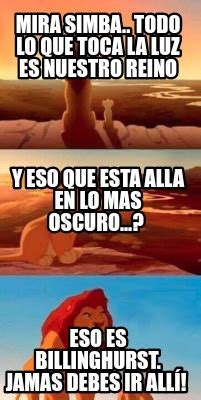 Meme Maker Mira Simba Todo Lo Que Toca La Luz Es Nuestro Reino Eso