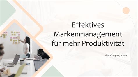 Ein Leitfaden für effektives Markenmanagement für mehr Produktivität