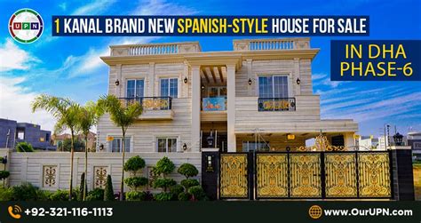 1 Kanal Brand New Spanish Style House For Sale In DHA Phase 6