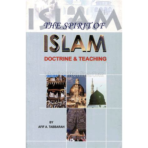 The Spirit of Islam: Doctrine and Teachings