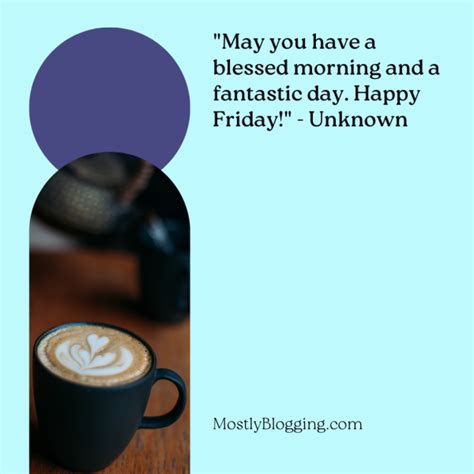 good morning friday quotes    embrace  weekend