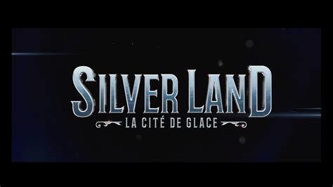 SILVERLAND LA CITÉ DE GLACE 2020 Streaming BluRay Light VF YouTube