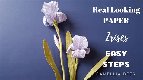 How To Make Paper Iris Flower From Crepe Paper Easy And Realistic