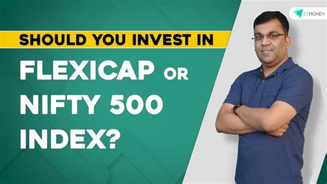 Where Should You Invest Flexicap Fund Or Nifty Index Fund