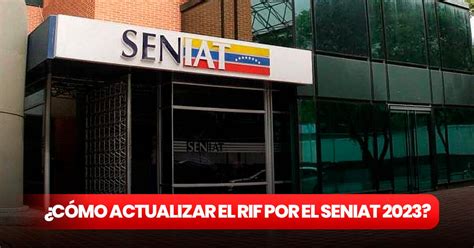 Seniat Rif C Mo Actualizar El Rif O Renovarlo Por Internet En El