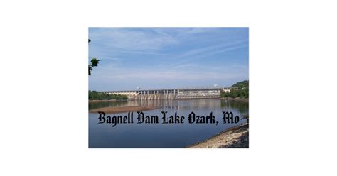 Bagnell Dam Lake Ozark, Mo Postcard | Zazzle.com