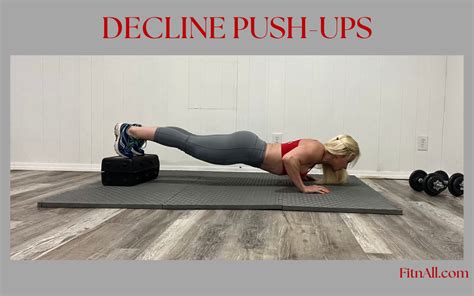 Decline Push Ups Benefits Form Variations Adriana Albritton