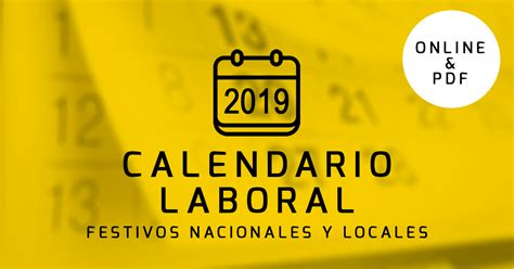 Calendario Laboral Con Todos Los D As Festivos Nacionales Y