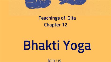 Teachings Of Bhagavad Gita Chapter Bhakti Yoga Youtube