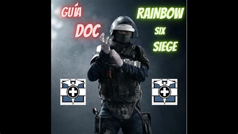 GuÍa Doc Rainbow Six Siege Youtube