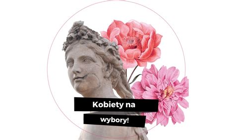 Akcja Mobilizacja Gwiazdy W Kampanii „kobiety Na Wybory” Zachęcają Do Głosowania Rppl