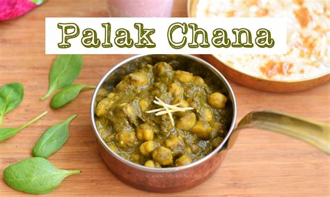 Palak chana recipe - Raks Kitchen