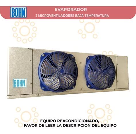 Evaporador Bohn Deshielo Camara Refrigeracion Uso Rudo Mercadolibre