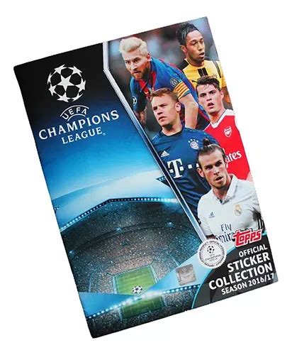 Álbum Fútbol Champions League 2016 2017 Topps Compl Zp Cuotas